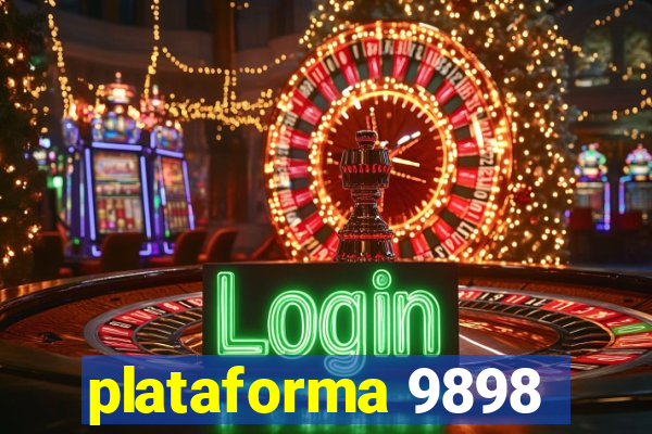 plataforma 9898